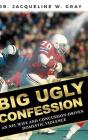 Big Ugly Confession - Preview