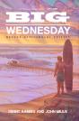 Big Wednesday (Deluxe Anniversary Edition) - Preview