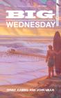 Big Wednesday (Deluxe Anniversary Edition) - Preview