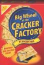 Big Wheel At The Cracker Factory - Preview