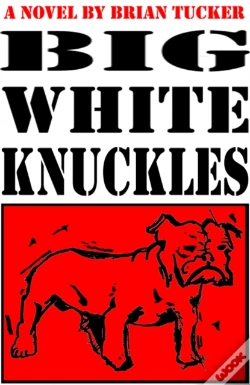 Capa do artigo Big White Knuckles