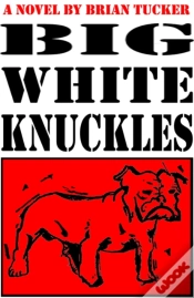 Capa do artigo Big White Knuckles