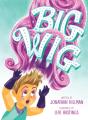 Big Wig - Preview