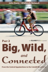 Big, Wild, And Connected