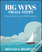 Big Wins, Small Steps