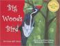 Big Woods Bird - Preview