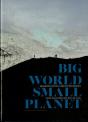 Big World, Small Planet - Preview