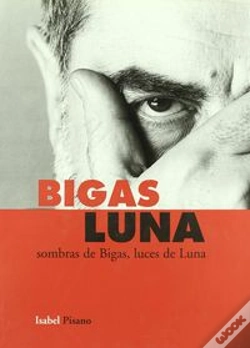 Capa do artigo Bigas Luna Sombras De Bigas Luces De Luna