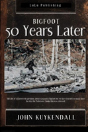 Bigfoot 50 Years Later - Preview
