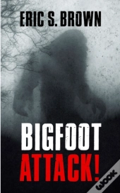 Bigfoot Attack!