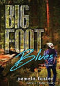 Bigfoot Blues - Preview