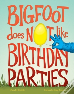 Capa do artigo Bigfoot Does Not Like Birthday Parties