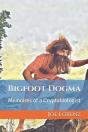 Bigfoot Dogma - Preview