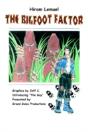 Bigfoot Factor - Preview
