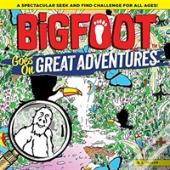 Bigfoot Goes On Great Adventures