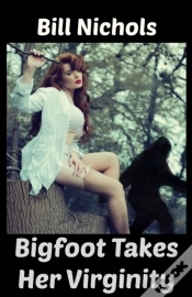 Capa do artigo Bigfoot Takes Her Virginity