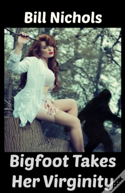 Capa do artigo Bigfoot Takes Her Virginity
