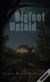 Bigfoot Untold