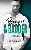 Bigger And Badder