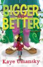 Bigger And Better - Preview