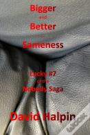 Bigger And Better ... Sameness