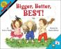Bigger, Better, Best! - Preview