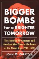 Bigger Bombs For A Brighter Tomorrow