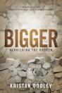 Bigger - Preview