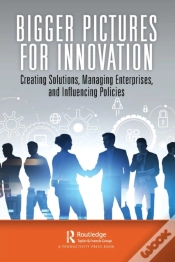 Capa do artigo Bigger Pictures For Innovation