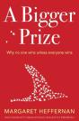 Bigger Prize - Preview