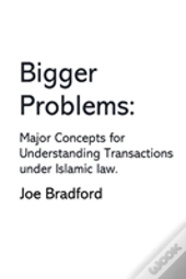 Bigger Problems