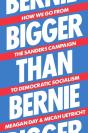 Bigger Than Bernie - Preview