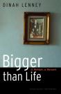 Bigger Than Life - Preview
