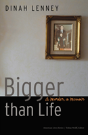 Bigger Than Life - Preview
