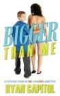 Bigger Than Me - Preview