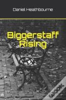 Biggerstaff Rising