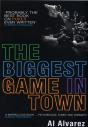 Biggest Game In Town - Preview