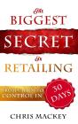 Biggest Secret In Retailing - Preview