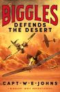 Biggles Defends The Desert - Preview