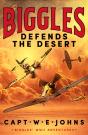 Biggles Defends The Desert - Preview
