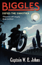 Biggles Defies The Swastika - Preview