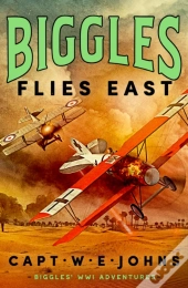 Biggles Flies East