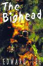 Bighead - Preview
