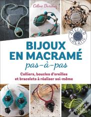 Bijoux En Macramé Pas-A-Pas