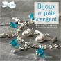 Bijoux En Pâte D'Argent - Preview