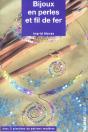 Bijoux En Perles Et Fil De Fer - Preview