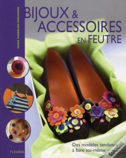 Capa do artigo Bijoux Et Accessoires En Feutre