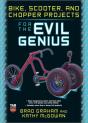 Bike, Scooter, And Chopper Projects For The Evil Genius - Preview