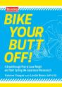 Bike Your Butt Off! - Preview