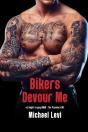 Bikers Devour Me - Preview